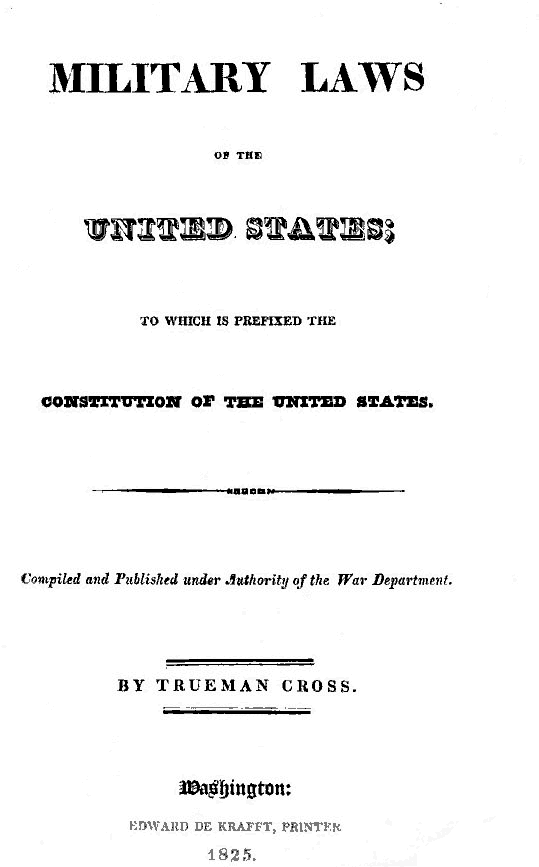 Military Laws of the USA; 1825 edition